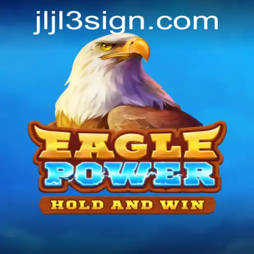 Exploring the Thrills and Strategies of EaglePower