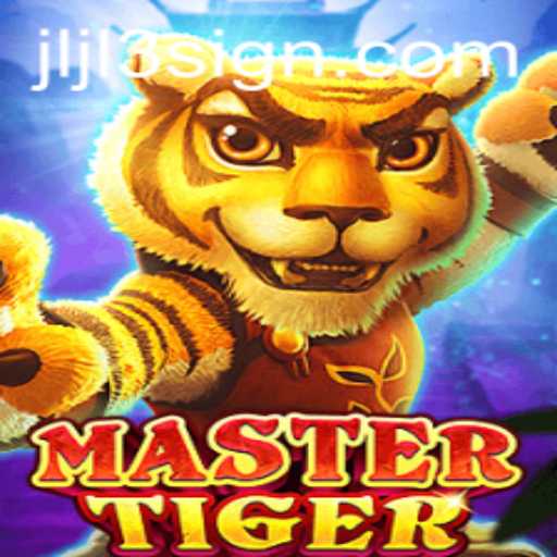 Discover the Thrilling World of MasterTiger: An In-Depth Guide