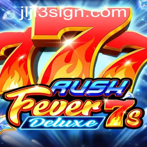 The Exciting World of RushFever7sDeluxe: An In-Depth Guide